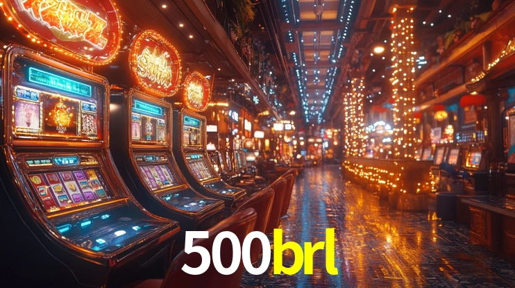 500brl - Cassino Sem Limites - 500brl.com