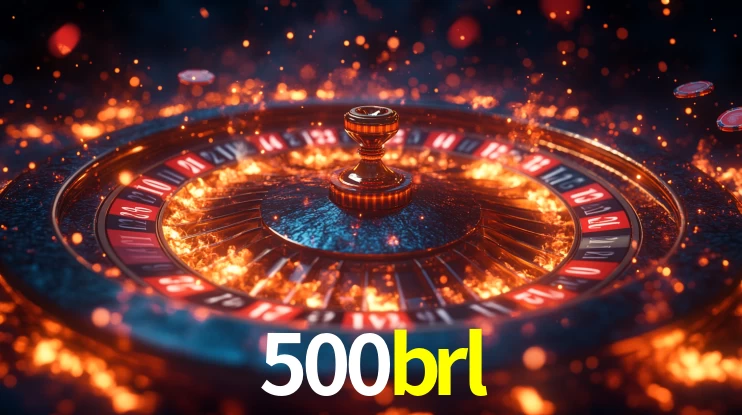 500brl
