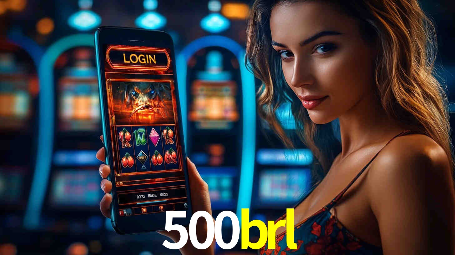 Bônus Generosos e Exclusivos no 500brl para Você!