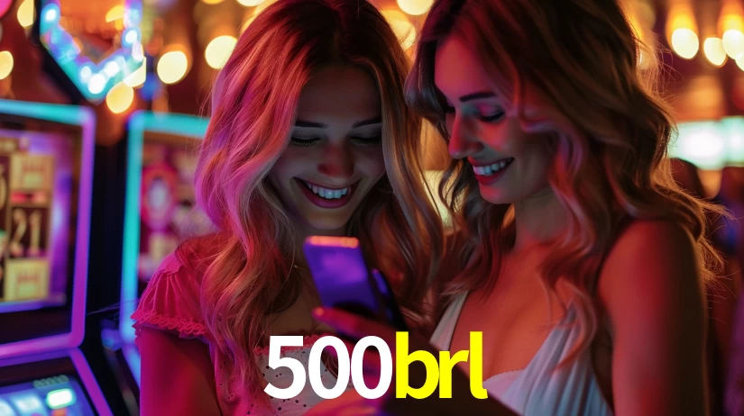500brl,500brl.com